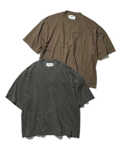 Punctured Letters Tee "No Fun"