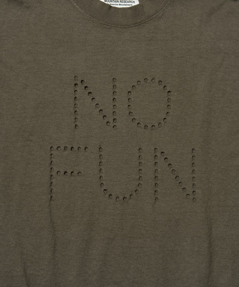 Punctured Letters Tee "No Fun"