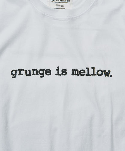 Grunge is Mellow